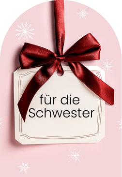 geschenke fur die schwester